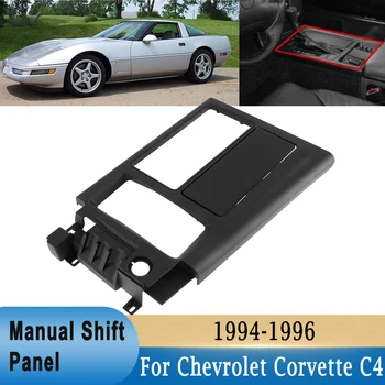 6 Rýchlostí, Manuálna Prevodovka Shift Doska stredovej Konzoly Gear Box Panel pre Chevrolet bol interiér C4 1994-1996 10161884